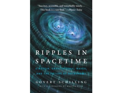 Ripples in Spacetime: Einstein, Gravitational waves, and the Future of Astronomy