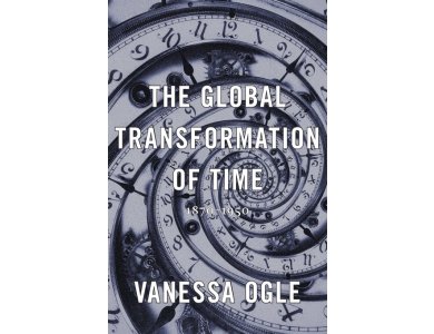 The Global Transformation of Time 1870-1950