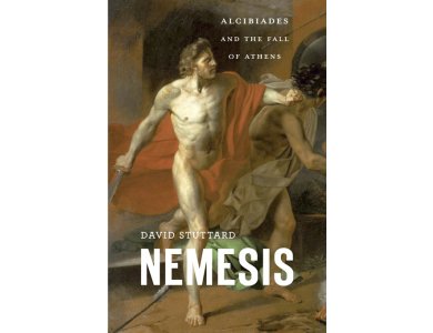 Nemesis: Alcibiades and tthe Fall of Athens