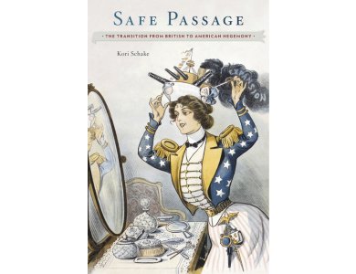 Safe Passage: The Transition from British to American Hegemony