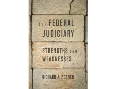 The Federal Judiciary: Strenghts and Weaknesses