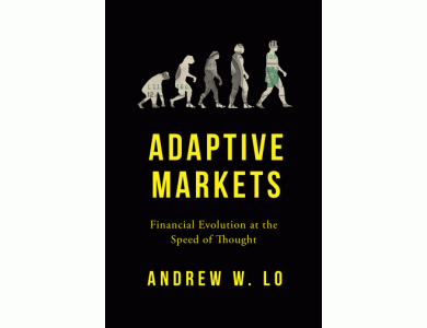 Adaptive Markets: Financial Evolution at the Speed of Thought