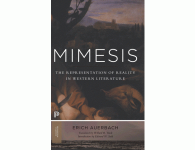 Mimesis : The Representation of Reality in Western Literature