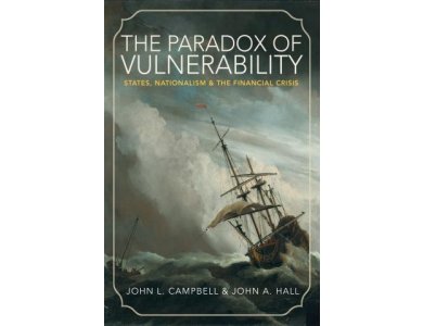 The Paradox of Vulnerability: States, Nationalism and the Financial Crisis