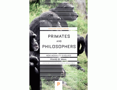 Primates and Philosophers: How Morality Evolved