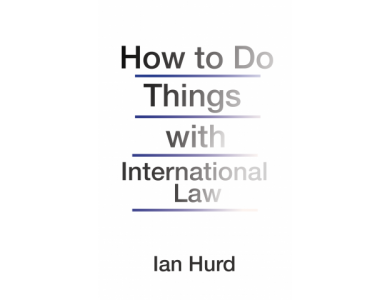 How to Do Things With International Law