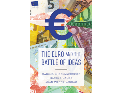 The Euro and the Battle of Ideas