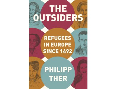 The Outsiders: Refugees in Europe since 1492