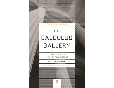 The Calculus Gallery: Masterpieces from Newton to Lebesgue