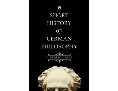 A Short History of German Philosophy