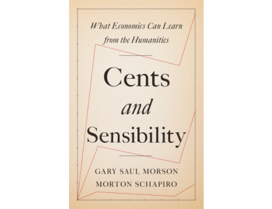 Cents and Sensibility: What Economics Can Learn from the Humanities