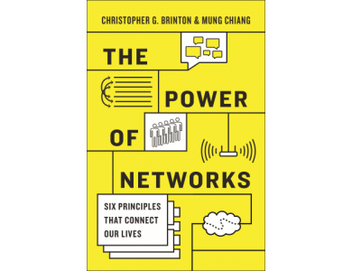 The Power of Networks: Six Principles that Connect Our Lives