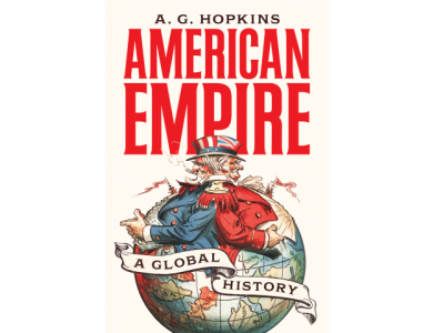 American Empire: A Global History