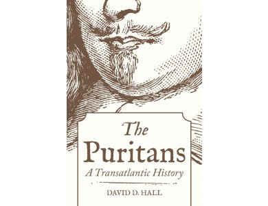 The Puritans: A Transatlantic History