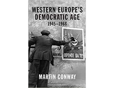Western Europe’s Democratic Age 1945-1968