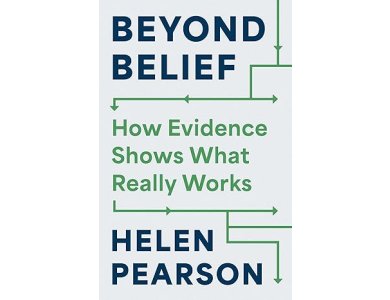 Beyond Belief: How Evidence Shows What Really Works