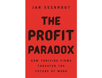 Profit Paradox: How Thriving Firms Threaten the Future of Work