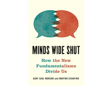 Minds Wide Shut: How the New Fundamentalisms Divide Us