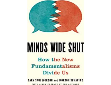 Minds Wide Shut: How the New Fundamentalisms Divide Us