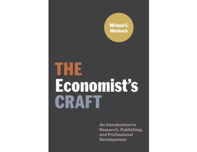 The Economist’s Craft: An Introduction to Research, Publishing, and Professional Development