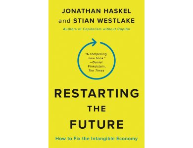 Restarting the Future: How to Fix the Intangible Economy