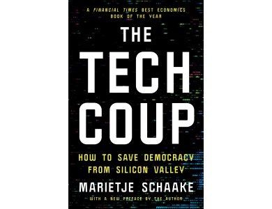 The Tech Coup: How to Save Democracy from Silicon Valley
