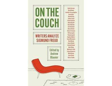 On the Couch: Writers Analyze Sigmund Freud
