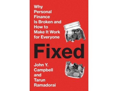 Fixed: Why Personal Finance Is Broken and How to Make It Work for Everyone