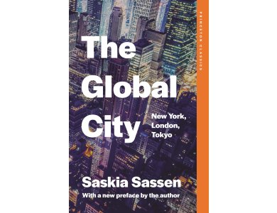 The Global City: New York, London, Tokyo