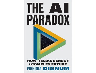 The AI Paradox: How to Make Sense of a Complex Future