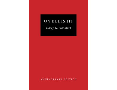 On Bullshit: Anniversary Edition