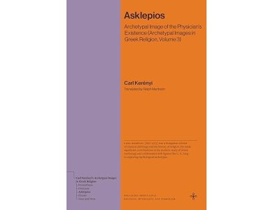 Asklepios: Archetypal Image of the Physician's Existence