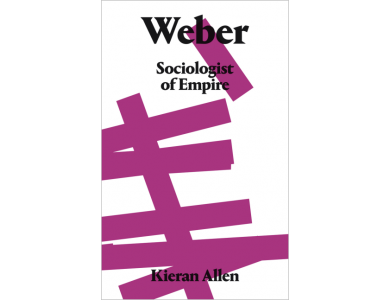 Weber: Sociologist of Empire