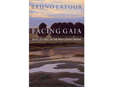 Facing Gaia: Eight Lectures on the New Climatic Regime