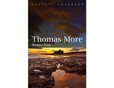 Thomas More (Classic Thinkers)