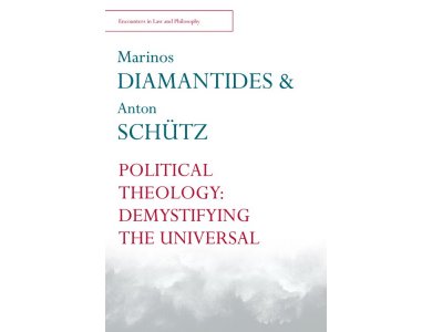 Political Theology: Demystifying the Universal