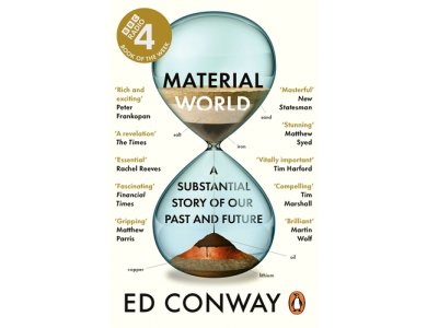 Material World: A Substantial Story of Our Past and Future