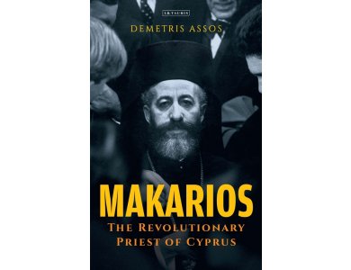 Makarios: The Revolutionary Priest of Cyprus