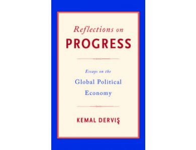 Reflections on Progress: Essays on the Global Political Economy