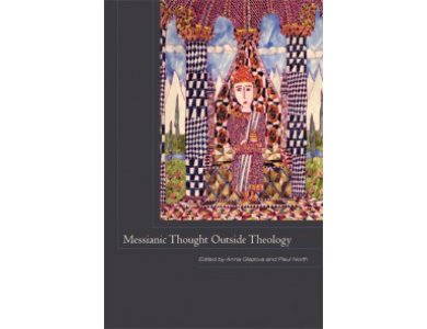 Messianic Thought Outside Theology