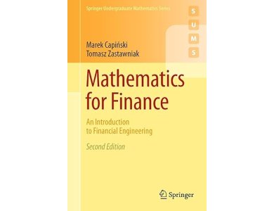 Mathematics for Finance: An Introduction to Financial Engineering