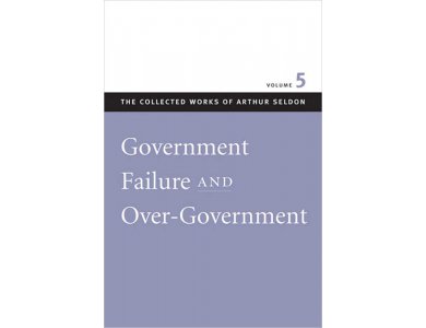 Government Failure and Over-Government