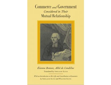 Commerce and Government: Considered in Their Mutual Relationship