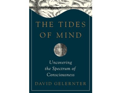 The Tides of Mind: Uncovering the Spectrum of Consciousness