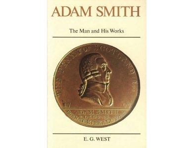 Adam Smith: The Man and His Works