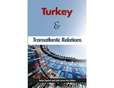 Turkey and Transatlantic Relations