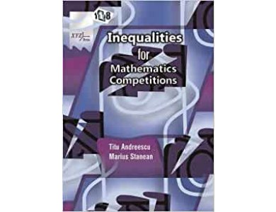 118 Inequalities for Mathematics Competitions