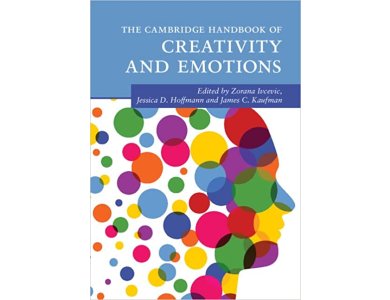 The Cambridge Handbook of Creativity and Emotions