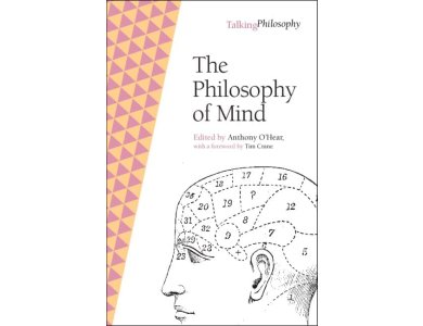 The Philosophy of Mind