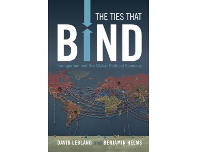 The Ties That Bind: Immigration and the Global Political Economy